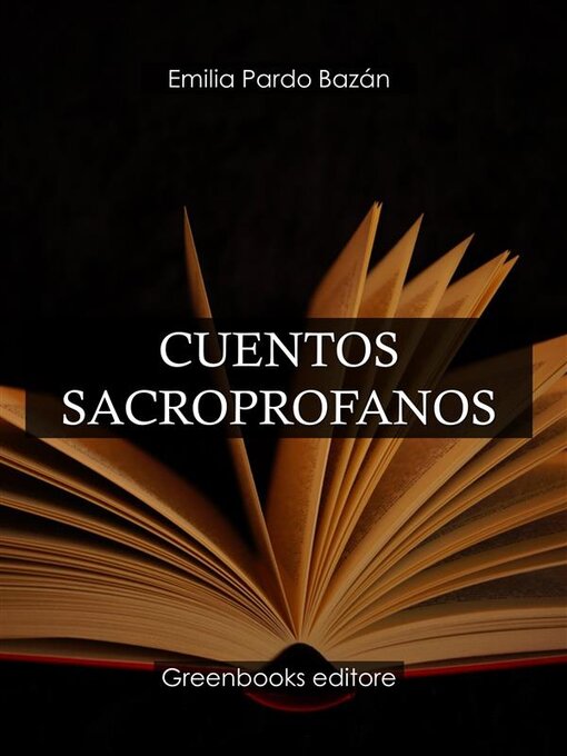 Title details for Cuentos sacroprofanos by Emilia Pardo Bazan - Available
